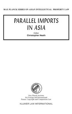 Parallel Imports in Asia