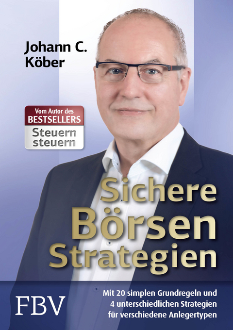 Sichere B&ouml;rsenstrategien - Johann C. K&ouml;ber