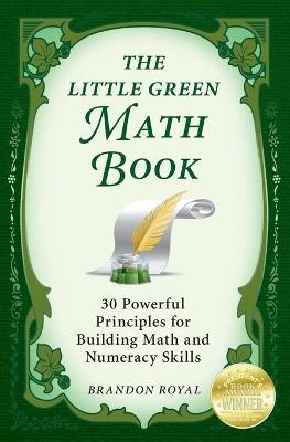 The Little Green Math Book - Brandon Royal