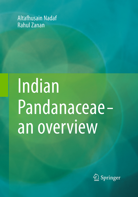 Indian Pandanaceae - an overview - Altafhusain Nadaf, Rahul Zanan