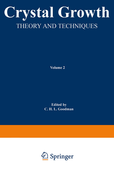 Crystal Growth - C. H. L. Goodman