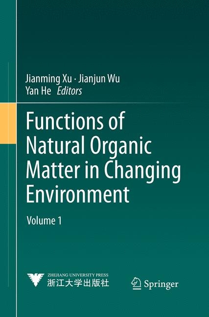 Functions of Natural Organic Matter in Changing Environment - 