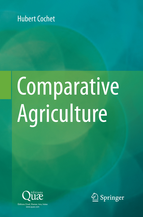 Comparative Agriculture - Hubert Cochet