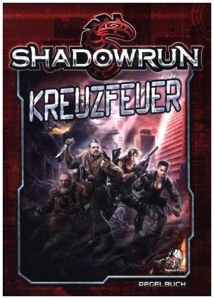 Shadowrun 5: Kreuzfeuer (Softcover)
