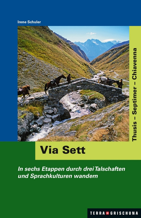 Wanderf&uuml;hrer Via Sett - 