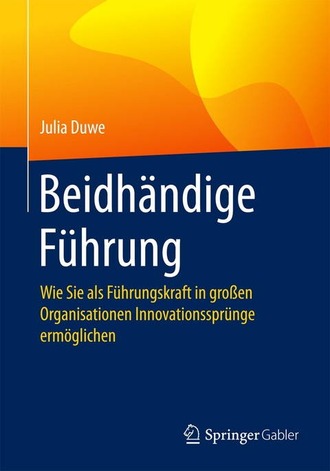 Beidhändige Führung - Julia Duwe