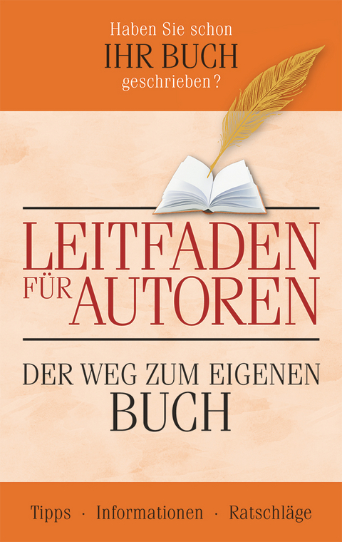 Leitfaden f&uuml;r Autoren - Hartmut Harfensteller