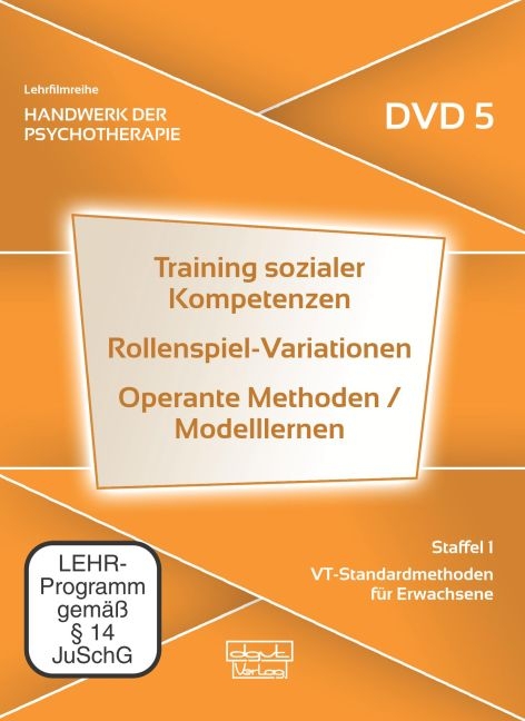 Training sozialer Kompetenzen &middot; Rollenspiel-Variationen &middot; Operante Methoden / Modelllernen (DVD 5) - Judith Schild, Barbara Neumann