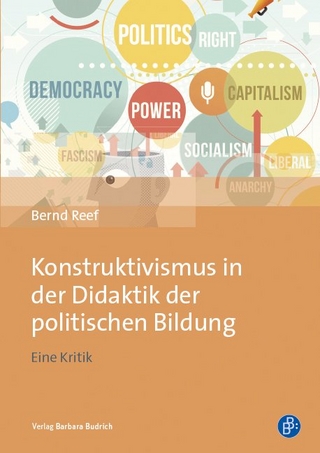 Konstruktivismus in der Didaktik der politischen Bildung
