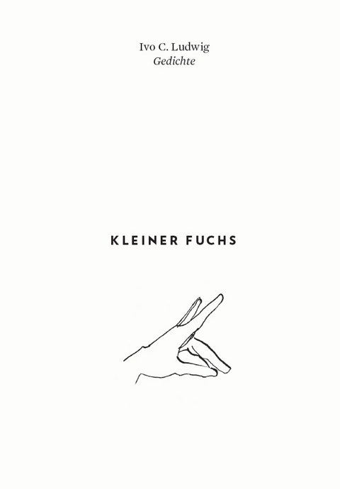 Kleiner Fuchs - Ivo C. Ludwig