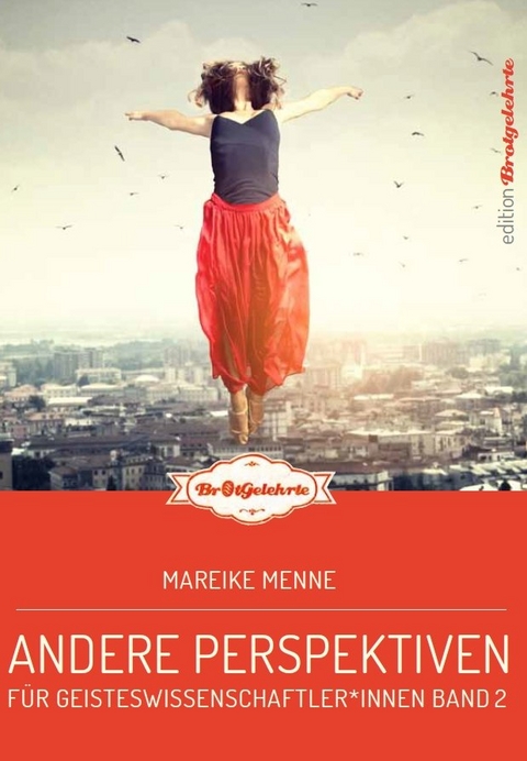 Brotgelehrte 2 - Mareike Menne