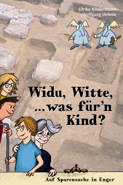 Widu, Witte, ... was f&uuml;r&rsquo;n Kind? - Ulrike Kindermann