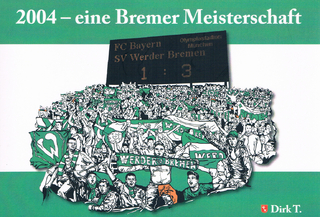 2004 - eine Bremer Meisterschaft