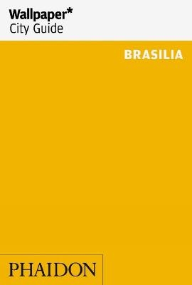 Wallpaper* City Guide Brasilia