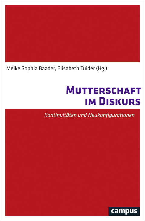 Mutterschaft im Diskurs - 