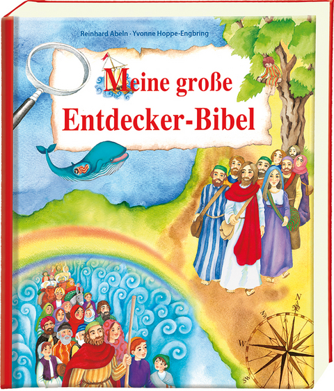 Meine gro&szlig;e Entdecker-Bibel - Reinhard Abeln