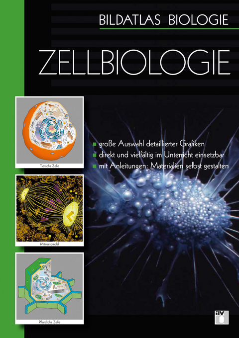 Bildatlas Biologie / DVD 3 Zellbiologie - Frances Leroy