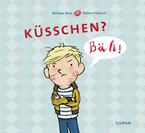 K&uuml;sschen? B&auml;h! - Barbara Rose