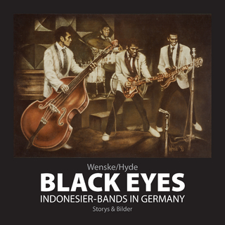 Black Eyes. Indonesier-Bands in Germany