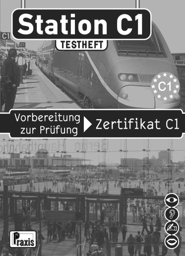 Station C1 - Testheft & 2 Audio-CDs - Sabine Willingstorfer