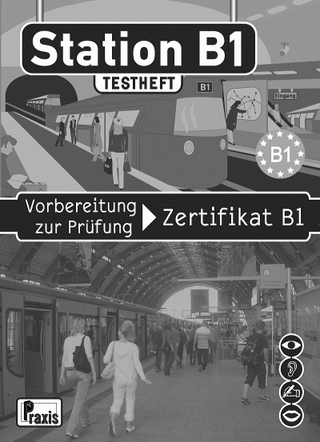 Station B1 - Testheft & 2 Audio-CDs