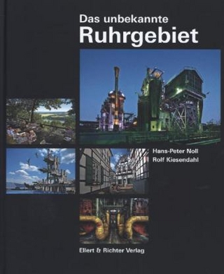Das unbekannte Ruhrgebiet