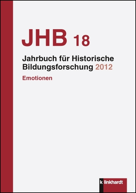 Jahrbuch f&uuml;r Historische Bildungsforschung, Band 18