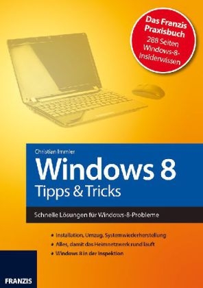 Windows 8 Tipps & Tools - Christian Immler