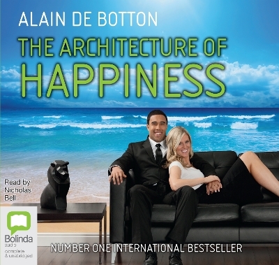 The Architecture of Happiness - Alain De Botton