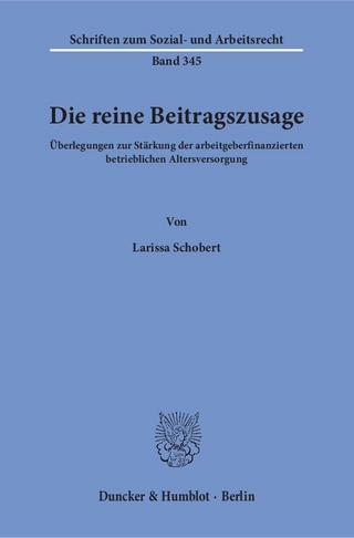 Die reine Beitragszusage.