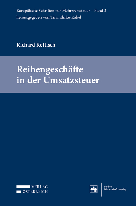 Reihengesch&auml;fte in der Umsatzsteuer - Richard Kettisch