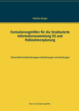 Formulierungshilfen für die Strukturierte Informationssammlung SIS und Maßnahmenplanung