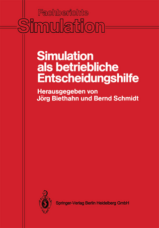Simulation als betriebliche Entscheidungshilfe
