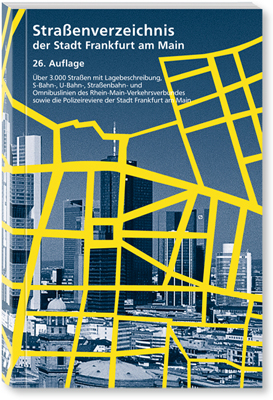 Stra&szlig;enverzeichnis der Stadt Frankfurt am Main 26. Auflage - 