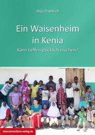 Ein Waisenheim in Kenia
