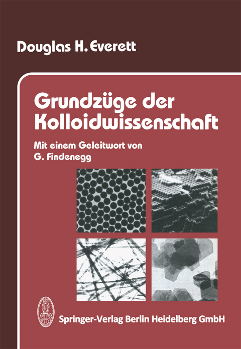 Grundz&uuml;ge der Kolloidwissenschaft - Douglas H. Everett