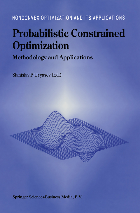Probabilistic Constrained Optimization - 