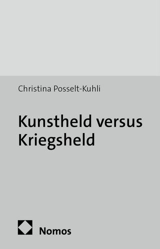 Kunstheld versus Kriegsheld