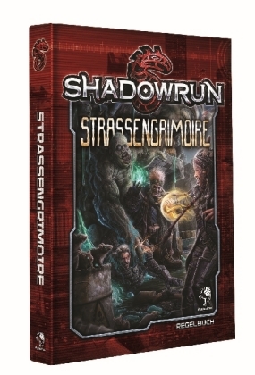 Shadowrun 5,Stra&szlig;engrimoire