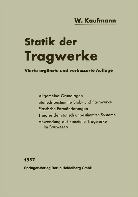 Statik der Tragwerke - Walther Kaufmann
