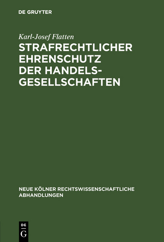 Strafrechtlicher Ehrenschutz der Handelsgesellschaften