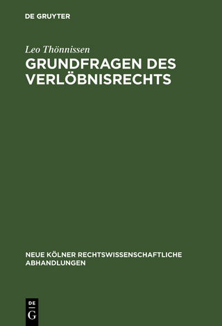 Grundfragen des Verlöbnisrechts
