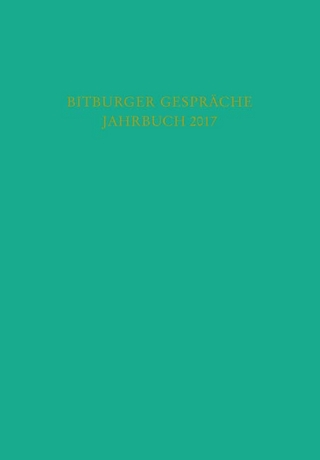 Bitburger Gespräche Jahrbuch 2017