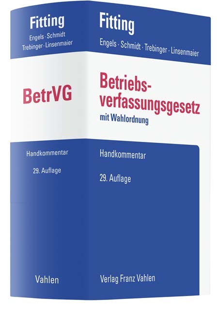 Betriebsverfassungsgesetz - Gerd Engels, Ingrid Schmidt, Yvonne Trebinger, Wolfgang Linsenmaier