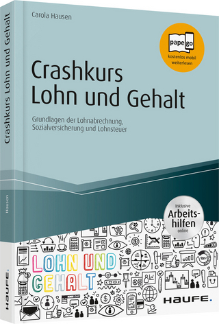 Crashkurs Lohn und Gehalt
