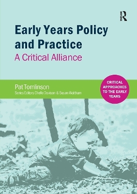 Early Years Policy and Practice - Pat Tomlinson