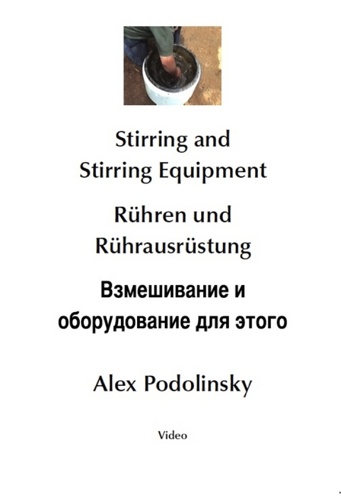 Rühren und Rührausrüstung - Alex Podolinsky