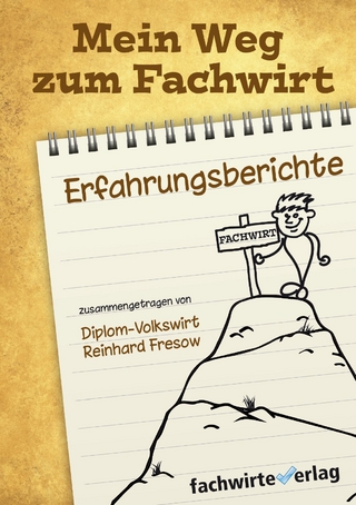 Mein Weg zum Fachwirt