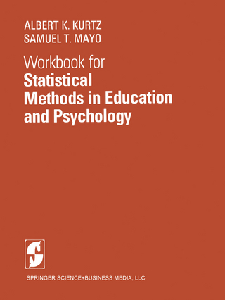 Workbook for Statistical Methods in Education and Psychology