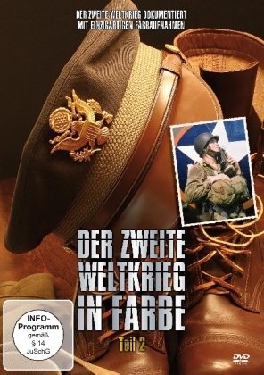 Der Zweite Weltkrieg in Farbe. Tl.2, 1 DVD